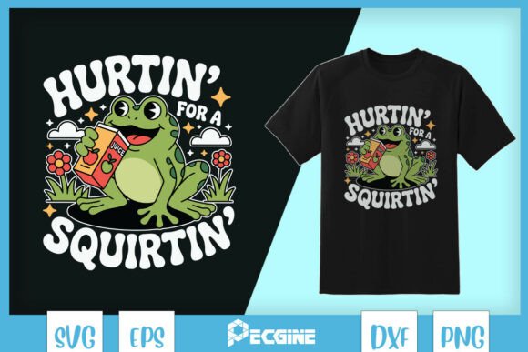 Hurtin for a Squirtin Cute Funny Fro Graphics Review